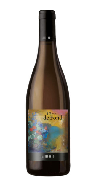 L'âme de Fond Le Fief Noir Anjou AOC 2022